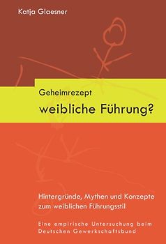 Der weibliche Führungsstil