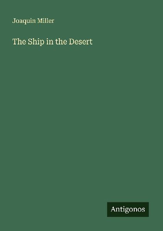 The Ship in the Desert