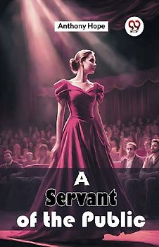 A Servant of the Public