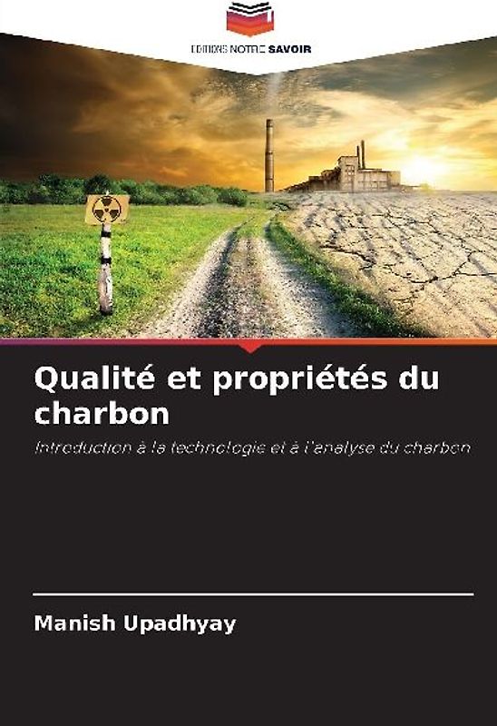 Qualité et propriétés du charbon