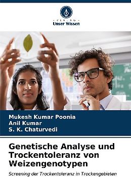 Genetische Analyse und Trockentoleranz von Weizengenotypen
