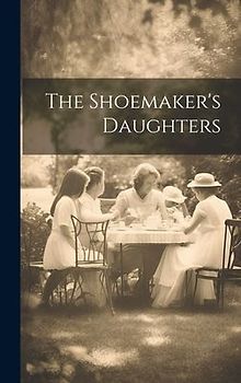The Shoemaker's Daughters