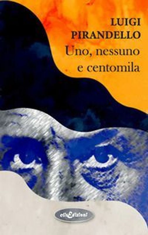 Uno, nessuno e centomila