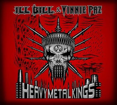 Ill Bill & Vinnie Paz - Heavy Metal Kings