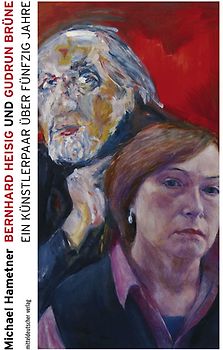 Bernhard Heisig und Gudrun Brüne