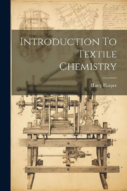 Introduction To Textile Chemistry