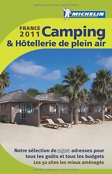 Guide Camping & Hôtellerie de plein air France 2011