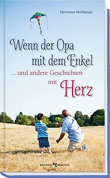 Wenn der Opa mit dem Enkel