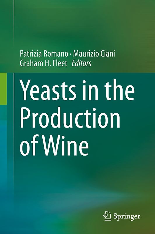 Yeasts in the Production of Wine
