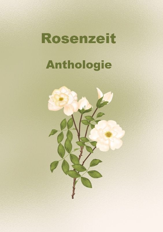 Rosenzeit
