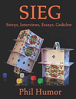 SIEG: Storys, Interviews, Essays, Gedichte