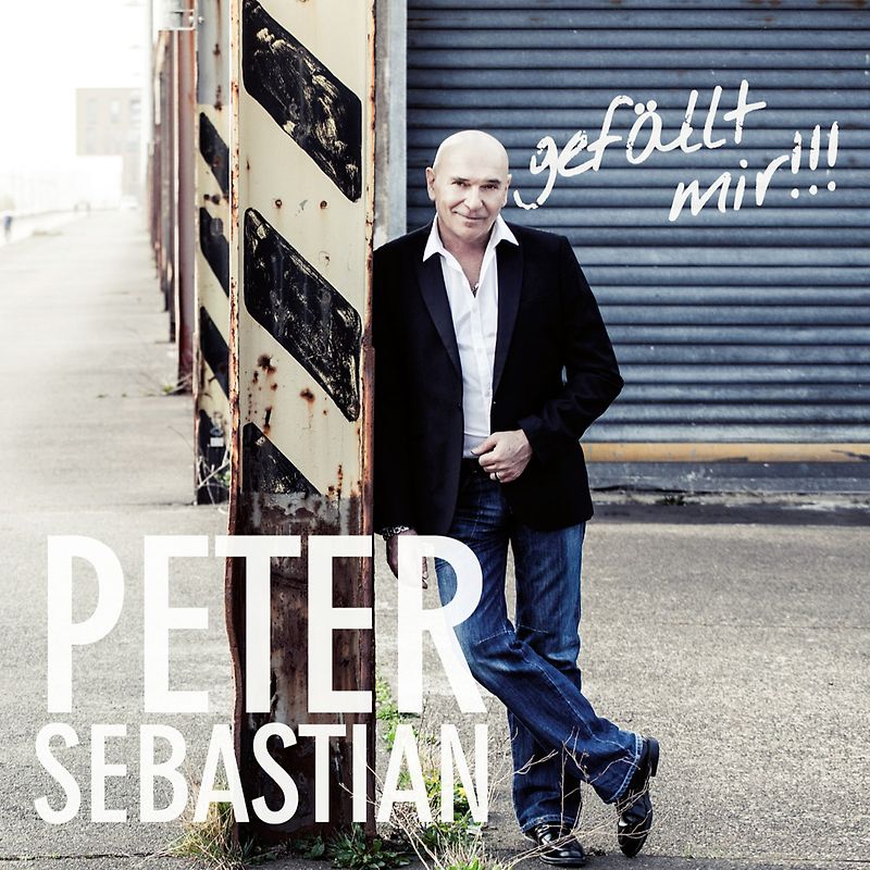 Sebastian,Peter - Gefällt Mir!!!