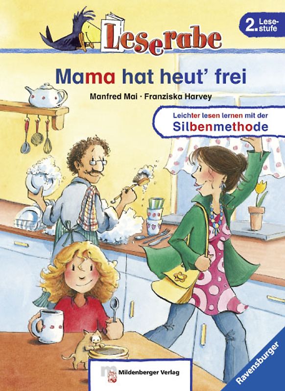 Leserabe – Mama hat heut` frei