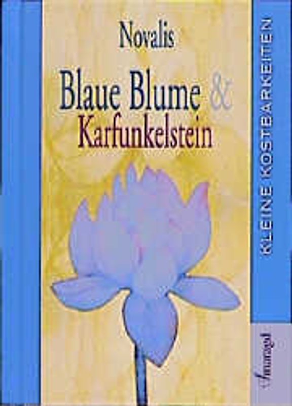 Blaue Blume & Karfunkelstein