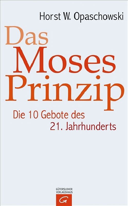 Das Moses-Prinzip