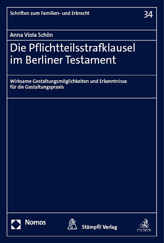 Die Pflichtteilsstrafklausel im Berliner Testament