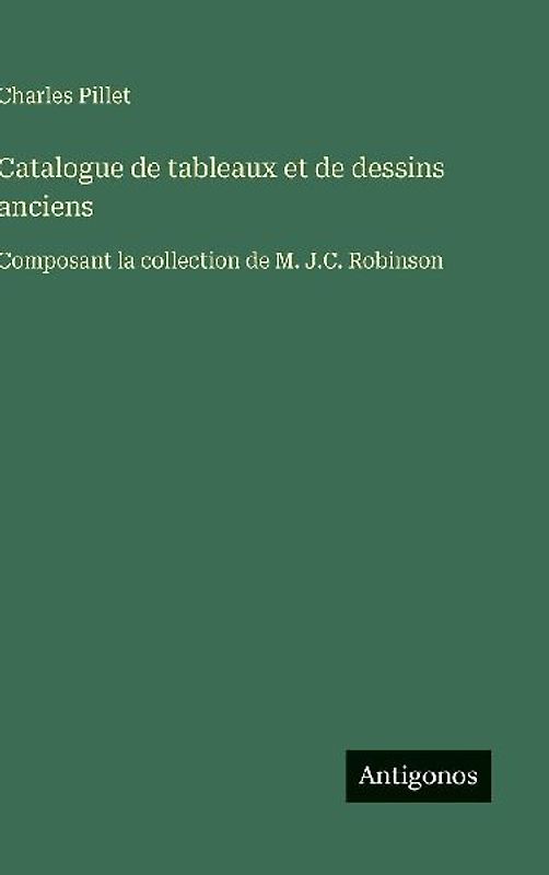 Catalogue de tableaux et de dessins anciens