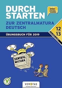 Durchstarten zur Zentralmatura 2019. Deutsch AHS/BHS