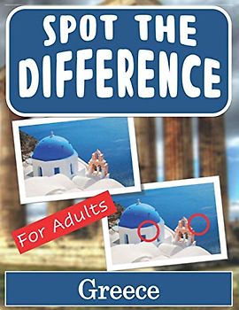 Spot the Difference Book for Adults - Greece: Hidden Picture Puzzles for Adults with Greek Pictures
