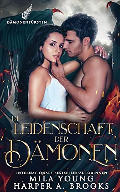 Die Leidenschaft der Dämonen (Dämonenfürsten, Band 5)