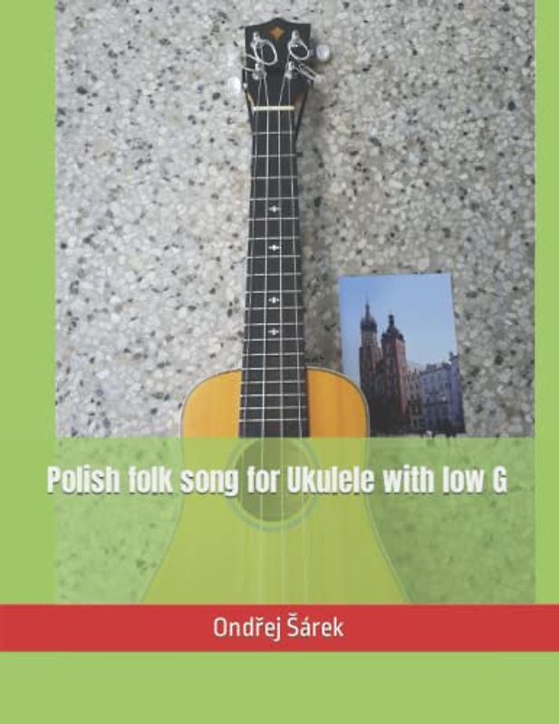 Polish folk song for Ukulele with low G