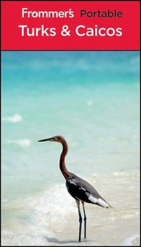 Frommer's Portable Turks and Caicos