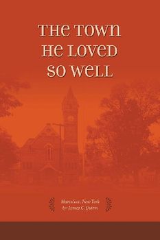 The Town He Loved so Well