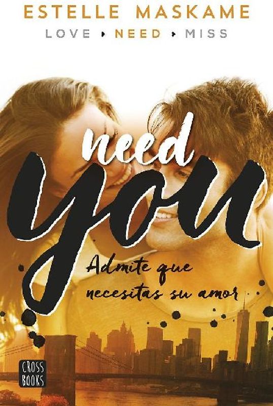You 2. Need you