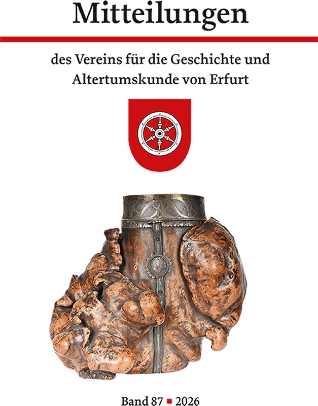 Mitteilungen des Vereins für die Geschichte und Altertumskunde von Erfurt