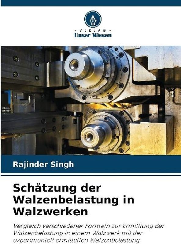 Schätzung der Walzenbelastung in Walzwerken