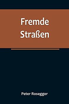 Fremde Straßen