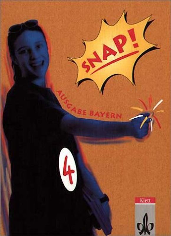Snap! / Ausgabe für Bayern / Schülerbuch