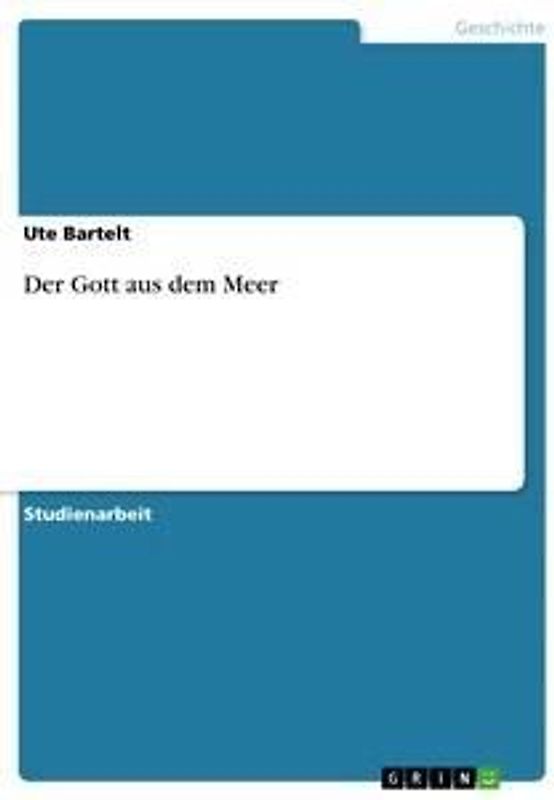 Der Gott aus dem Meer