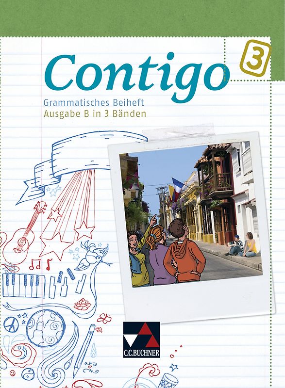 Contigo B / Contigo B Grammatisches Beiheft 3