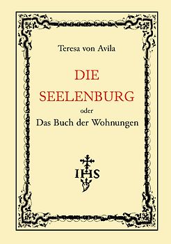 Die Seelenburg oder Das Buch der Wohnungen