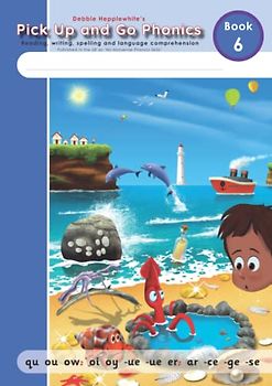 Pick Up and Go Phonics - Book 6: Reading, writing, spelling and language comprehension - Pupil Book 6 (Debbie Hepplewhite's Pick Up and Go Phonics, Band 6)