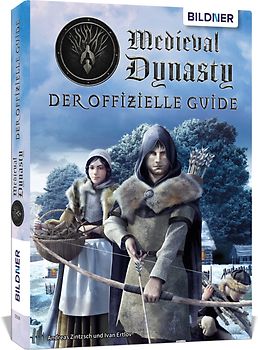 Medieval Dynasty - Der offizielle Guide