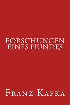 Forschungen eines Hundes