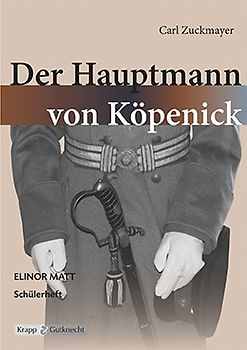 Der Hauptmann von Koepenick - Schülerheft - Saarland