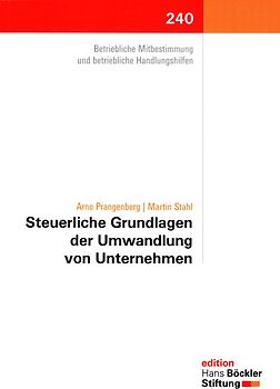 Steuerliche Grundlagen der Umwandlung von Unternehmen