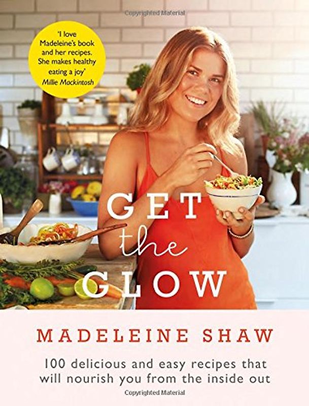 Get the Glow - Shaw, Madeleine