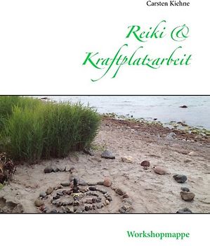 Reiki & Kraftplatzarbeit