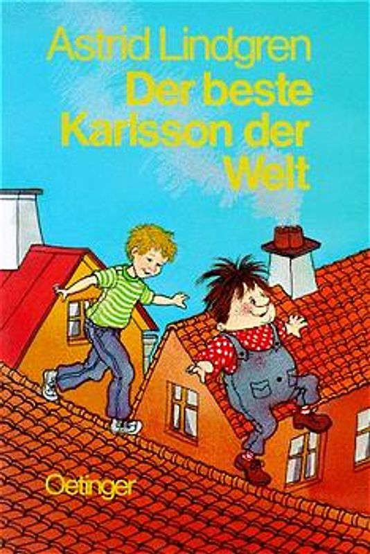 Karlsson vom Dach 3. Der beste Karlsson der Welt