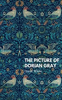 The Picture of Dorian Gray: The original 1891 gothic classic (Annotated)