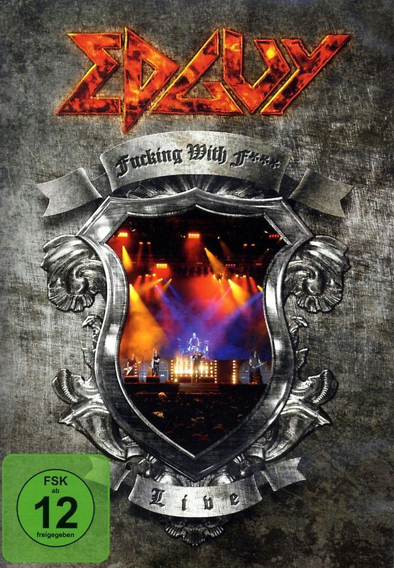 Edguy - Fucking With Fire: Live