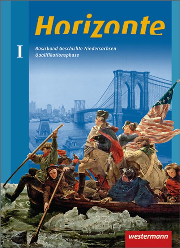 Horizonte - Geschichte für die Qualifikationsphase in Niedersachsen