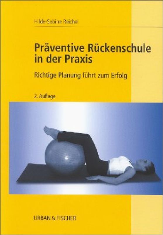 Präventive Rückenschule in der Praxis