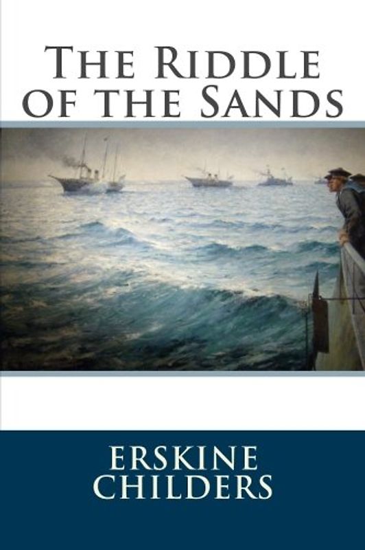 The Riddle of the Sands