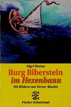 Burg Biberstein im Hexenbann