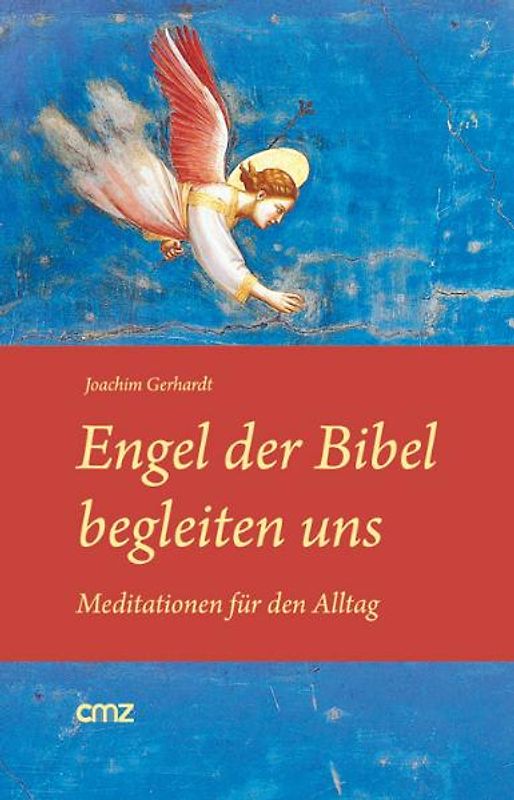 Engel der Bibel begleiten uns